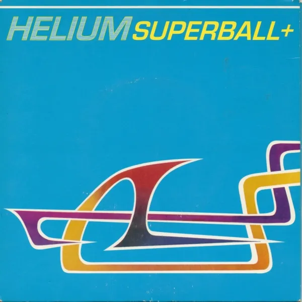HELIUM / SUPERBALL