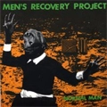 MEN'S RECOVERY PROJECT / NORMAL MAN