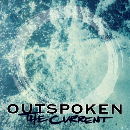 OUTSPOKEN / アウトスポークン / CURRENT