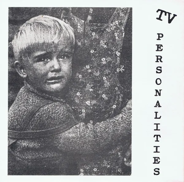 TELEVISION PERSONALITIES / テレヴィジョン・パーソナリティーズ / TIME GOES SLOWLY WHEN YOU'RE DROWING