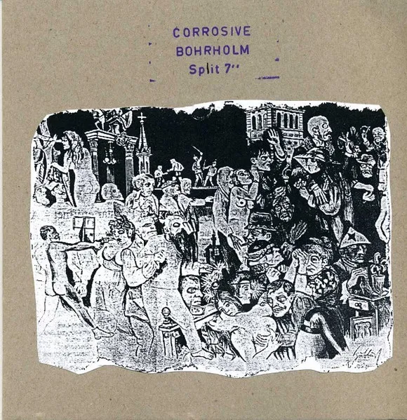 CORROSIVE:BOHRHOLM / SPLIT