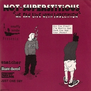 V.A. (NOT-SUPERSTITIOUS) / オムニバス / NOT-SUPERSTITIOUS "WE CAN LIVE WITH INDECISION" 4