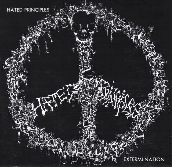 HATED PRINCIPLES / EXTERMI-NATION