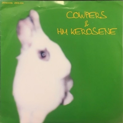 COWPERS : HIM KEROSENE / SPLIT / split
