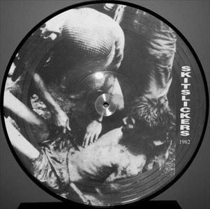 SHITLICKERS / シットリカーズ / SKITSLICKERS (PICTURE DISK)