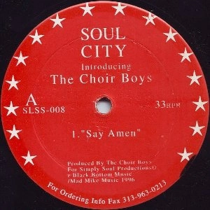 CHOIR BOYS / SAY AMEN