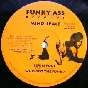 MIND SPACE / LIFE IS FOUL
