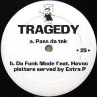 TRAGEDY KHADAFI aka INTELLIGENT HOODLUM / トラジェディ・カダフィー / PASS DA TEK