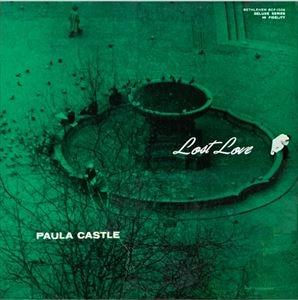 PAULA CASTLE / ポーラ・キャッスル / LOST LOVE