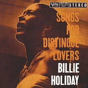 BILLIE HOLIDAY / ビリー・ホリデイ / SONGS FOR DISTINGUE LOVERS