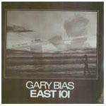 GARY BIAS / ゲイリー・バイアス / EAST 101