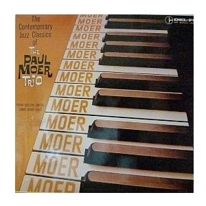 PAUL MOER / ポール・モアー / コンテンポラリー・ジャズ・クラシックス
