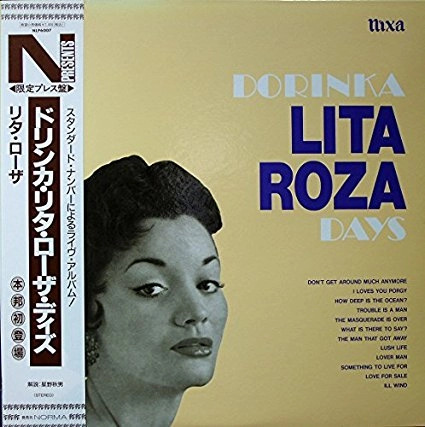 LITA ROZA / リタ・ローザ / ドリンカ・リタ・ローザ・デイズ