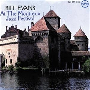 BILL EVANS / ビル・エヴァンス / AT THE MONTREUX JAZZ FESTIVAL