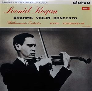 LEONID KOGAN / レオニード・コーガン / BRAHMS: VIOLIN CONCERTO OP77