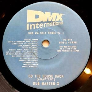 DUB MASTER X / DUB WA SELF REMIX VOL.1