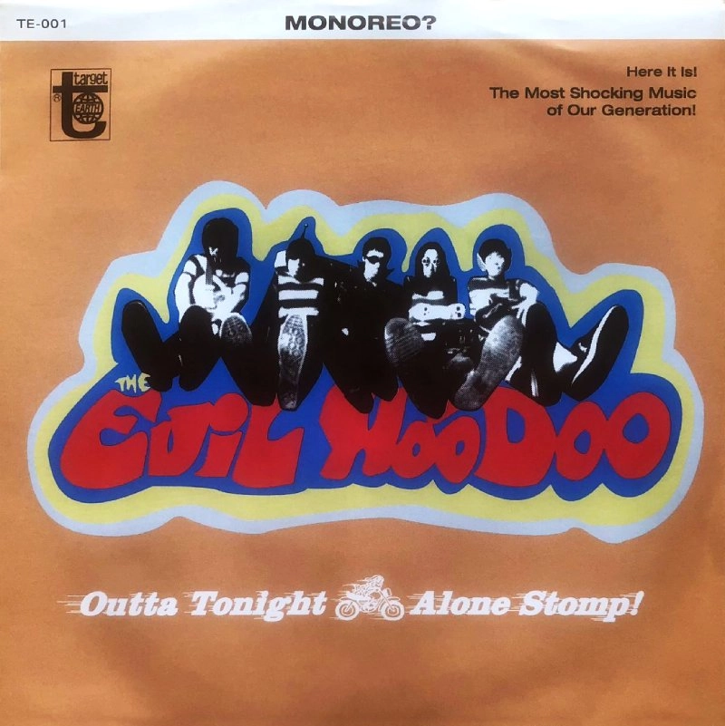 EVIL HOODOO / イーヴィルフードゥー / OUTTA TONIGHT