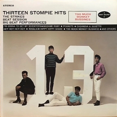 THE STRIKES / ザ・ストライクス / 13 STOMPIE HITS