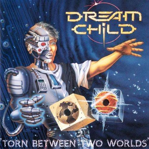DREAM CHILD (from France) / ドリーム・チャイルド / ト－ン・ビトウィン・トゥ－・ワ－ルズ