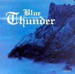 BLUE THUNDER / BLUE THUNDER
