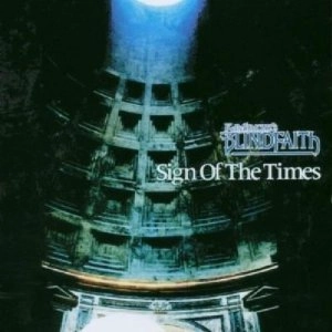 Kelly SIMONZ'S BLIND FAITH / ケリー・サイモンズ・ブラインド・フェイス / サイン・オヴ・ザ・タイムズ / SIGN OF THE TIMES