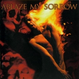 ABLAZE MY SORROW / アブレイズ・マイ・ソロウ / プレイグ