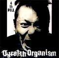 OGREISH ORGANISM / オウガリッシュオーガニズム / ４ｔｈＰＩＬＬ