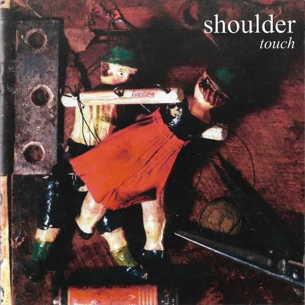 SHOULDER / TOUCH