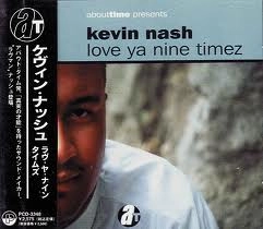 KEVIN NASH / ケヴィン・ナッシュ / ラヴ・ヤ・ナイン・タイムズ