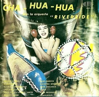 ORQUESTA RIVERSIDE / オルケスタ・リヴァーサイド / ＣＨＡＵＡＵＡ