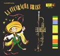 CUCARACHA BRASS / クカラチャ・ブラス / LA CUCARACHA BRASS