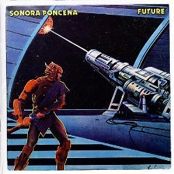 SONORA PONCENA / ソノーラ・ポンセーニャ / FUTURE