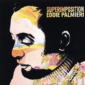 EDDIE PALMIERI / エディ・パルミエリ / SUPERIMPOSITION (CD)