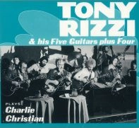 TONY RIZZI / トニー・リジー / プレイズ・チャーリー・クリスチャン
