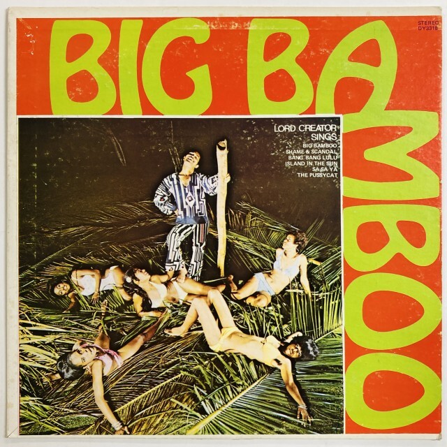LORD CREATOR / BIG BAMBOO