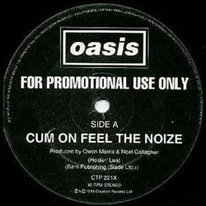 OASIS / オアシス / CUM ON FEEL THE NOIZE