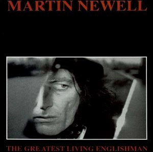 MARTIN NEWELL / マーティン・ニューウェル / GREATEST LIVING ENGLISHMAN / LIVE AT THE GREYHOUND WIVENHOE