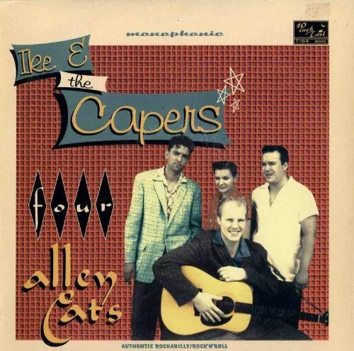 IKE & THE CAPERS / FOUR ALLEY CATS