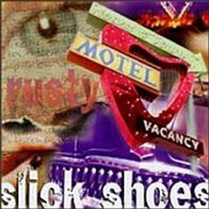 SLICK SHOES / スリックシューズ / RUSTY