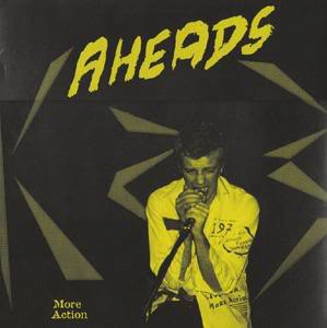 AHEADS / MORE ACTION