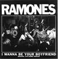 RAMONES / ラモーンズ / I WANNA BE YOUR BOYFRIEND