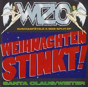 HI-STANDARD:WIZO / WEIHNACHTEN STINKT!