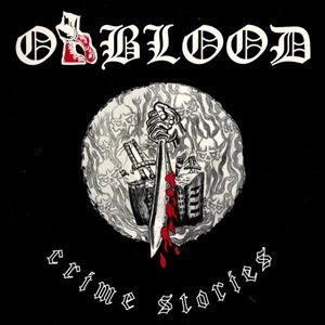 OXBLOOD / オックスブラッド / CRIME STORIES