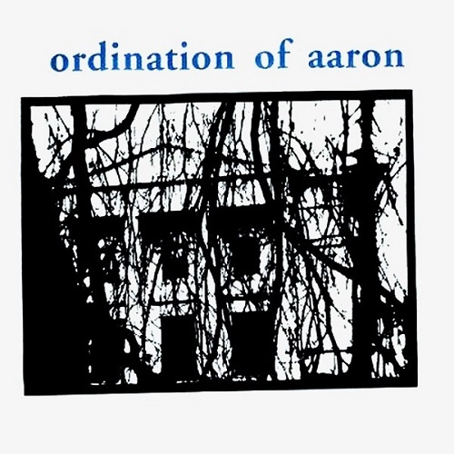 ORDINATION OF AARON / オーディネーションオブアーロン / ELI