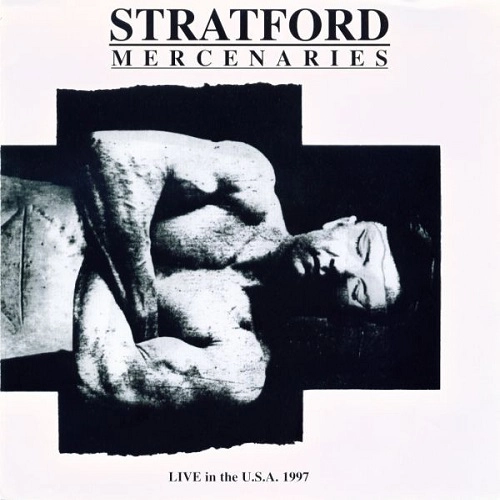 STRATFORD MERCENARIES / LIVE IN THE U.S.A.1997
