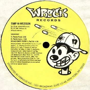 SMIF-N-WESSUN / WREKONIZE / SOUND BWOY BUREILL (REMIXES)