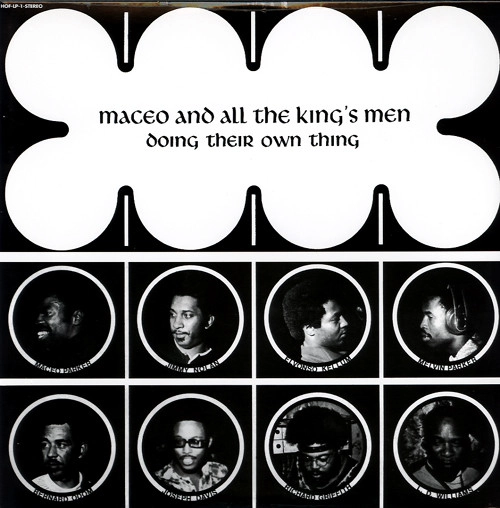 MACEO & ALL THE KINGS MEN / メイシオ & オール・ザ・キングス・メン / DOING THEIR OWN THING