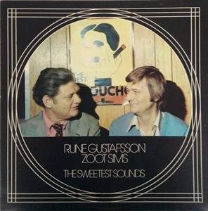 RUNE GUSTAFSSON / SWEETEST SOUNDS