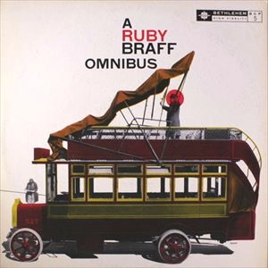RUBY BRAFF / ルビー・ブラフ / OMUNIBUS