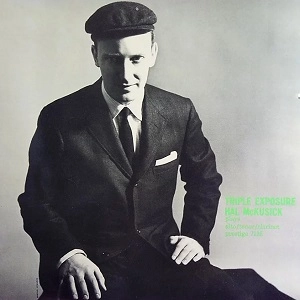 HAL MCKUSICK / ハル・マクシック / TRIPLE EXPOSURE
